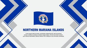 nord Mariana îles drapeau abstrait Contexte conception modèle. nord Mariana îles indépendance journée bannière fond d'écran vecteur illustration. bannière