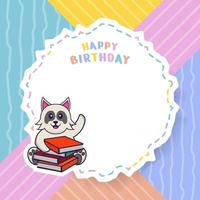 carte de voeux de joyeux anniversaire avec un personnage de dessin animé de chien mignon. illustration vectorielle vecteur