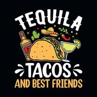 Tequila tacos et meilleur copains - cinco de mayo typographie t chemise, vecteur, et impression modèle vecteur