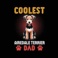 le plus cool airedale terrier papa typographie T-shirt conception illustration vecteur