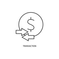 transaction concept ligne icône. Facile élément illustration. transaction concept contour symbole conception. vecteur