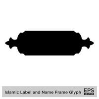 islamique étiquette et Nom Cadre glyphe noir rempli silhouettes conception pictogramme symbole visuel illustration vecteur