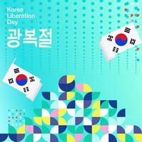 Corée nationale libération journée carré bannière dans coloré moderne géométrique style. content gwangbokjeol journée est Sud coréen indépendance journée. vecteur illustration pour nationale vacances célébrer