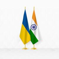 Ukraine et Inde drapeaux sur drapeau rester, illustration pour diplomatie et autre réunion entre Ukraine et Inde. vecteur