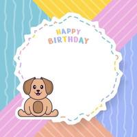 carte de voeux de joyeux anniversaire avec un personnage de dessin animé de chien mignon. illustration vectorielle vecteur