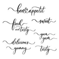 définir une étiquette de citations amusantes. bon appétit, sucré, frais et savoureux, délicieux, miam-miam, miam. la calligraphie tendance. illustration vectorielle sur fond blanc. vecteur