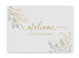 bienvenue à notre début - signe calligraphique de mariage avec aquarelle et feuilles. vecteur