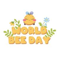 monde abeille journée une inscription avec mignonne abeille, fleurs et branches sur blanc Contexte. dessin animé illustration pour vacances, mon chéri juste vecteur