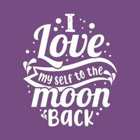 je m'aime à la lune dos lettrage typographie citations de motivation ou d'inspiration design vecteur