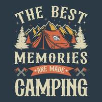 les meilleurs souvenirs sont faits de camping vecteur