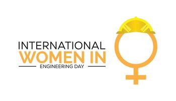 international femmes dans ingénierie journée observé chaque année dans juin. modèle pour arrière-plan, bannière, carte, affiche avec texte une inscription. vecteur