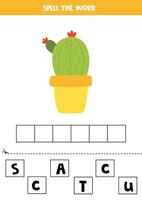 orthographe Jeu pour préscolaire enfants. mignonne dessin animé cactus dans pot. vecteur