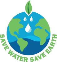 chaque laissez tomber compte enregistrer l'eau enregistrer Terre enregistrer vies l'eau préservation logo conserver aujourd'hui prospérer demain vecteur