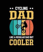 cyclisme papa comme une ordinaire papa mais glacière ancien du père journée T-shirt conception vecteur