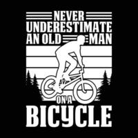 jamais sous-estimer un vieux homme avec une vélo T-shirt conception vecteur