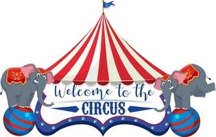 bienvenue au cirque avec spectacle d'éléphants en équilibre sur ballon vecteur