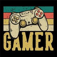 gamer de conception de t-shirt avec illustration vintage de manette de jeu vecteur