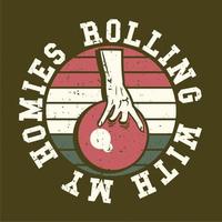 description de la conception du logo roulant avec mes potes avec une main tenant une illustration vintage de boule de bowling vecteur