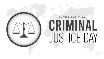 international criminel Justice journée observé chaque année dans juillet. modèle pour arrière-plan, bannière, carte, affiche avec texte une inscription. vecteur