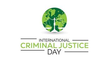 international criminel Justice journée observé chaque année dans juillet. modèle pour arrière-plan, bannière, carte, affiche avec texte une inscription. vecteur