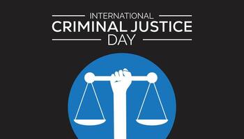 international criminel Justice journée observé chaque année dans juillet. modèle pour arrière-plan, bannière, carte, affiche avec texte une inscription. vecteur