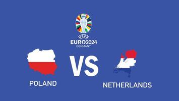 Pologne et Pays-Bas rencontre emblème carte euro 2024 équipes conception avec officiel symbole logo abstrait des pays européen Football illustration vecteur