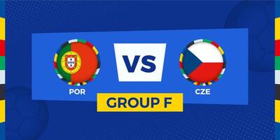 le Portugal contre tchèque république Football rencontre sur groupe organiser. Football compétition illustration sur sport Contexte. vecteur
