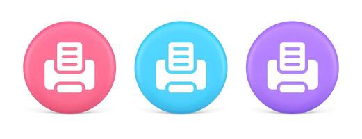 imprimante machine dispositif pour papier document impression bouton encre imprimer La technologie 3d cercle icône vecteur