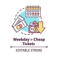 le jour de la semaine équivaut à l'icône du concept de billets bon marché. commander des billets à l'avance idée illustration fine ligne. rabais de voyage en milieu de semaine. dessin de couleur rvb contour isolé vectoriel. trait modifiable vecteur