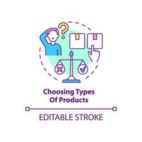 choisir les types d'icône de concept de produits. client comparant les offres de l'entreprise. modèle d'entreprise idée abstraite fine ligne illustration. dessin de couleur de contour isolé de vecteur. trait modifiable vecteur