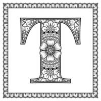 lettre t faite de fleurs dans le style mehndi. page de livre de coloriage. illustration vectorielle de contour à la main. vecteur
