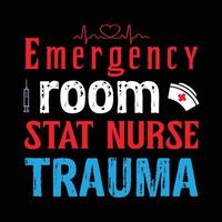 traumatologie de l'infirmière de la salle d'urgence. vecteur de chemise d'allaitement. tee-shirt amant infirmière
