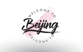 beijing bienvenue au texte avec coup de pinceau rose aquarelle vecteur