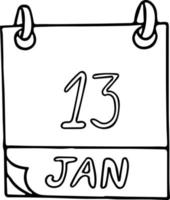 calendrier dessiné à la main dans un style doodle. 13 janvier. jour, date. icône, élément d'autocollant pour la conception. planification, vacances d'affaires vecteur