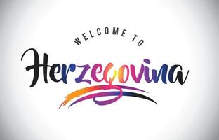 Herzegovina bienvenue au message dans des couleurs modernes vibrantes pourpres. vecteur