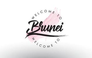 brunei bienvenue au texte avec un coup de pinceau rose aquarelle vecteur