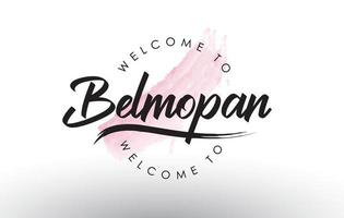belmopan bienvenue au texte avec coup de pinceau rose aquarelle vecteur