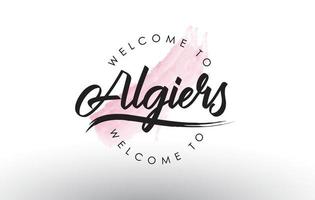 Alger bienvenue au texte avec coup de pinceau rose aquarelle vecteur