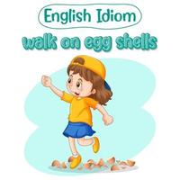 idiome anglais avec description de l'image pour marcher sur des coquilles d'œufs vecteur