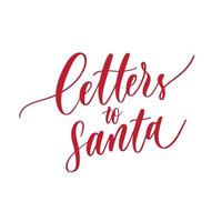 lettres au père Noël. inscription de vacances de lettrage à la main. vecteur