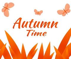 automne temps lettrage phrase isolé sur fond blanc bannière saison carte illustration vectorielle herbe et papillons volant vecteur