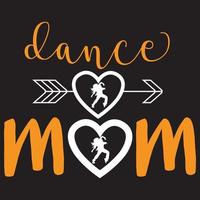 conception de t-shirt de maman de danse vecteur