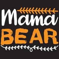 conception de t-shirt maman ours. vecteur