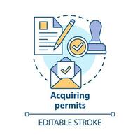 icône de concept de permis d'acquisition. obtention d'une illustration de fine ligne d'idée de licence. obtenir l'approbation. documents légaux et autorisations. demande officielle. dessin de contour isolé de vecteur. trait modifiable vecteur