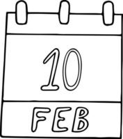 calendrier dessiné à la main dans un style doodle. 10 février. journée mondiale des légumineuses, date. icône, élément autocollant pour la conception. planification, vacances d'affaires vecteur