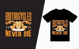 la légende des motos ne meurt jamais la conception de t-shirt de typographie vecteur