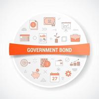 concept d'obligations gouvernementales avec concept d'icône avec forme ronde ou circulaire