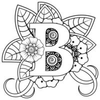 lettre b avec fleur de mehndi. ornement décoratif en oriental ethnique. contour illustration vectorielle de dessin à la main. vecteur