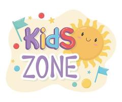 zone pour enfants, drapeaux de soleil de dessin animé lettres drôles vecteur