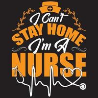 je ne peux pas rester à la maison je suis infirmière vecteur